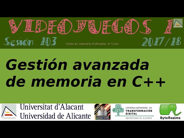 C++: Gestión Avanzada de Memoria con Placement New [V1_2017][Sesión 10.3]