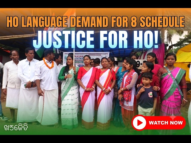 Demand for inclusion of Ho language in the 8th Schedule