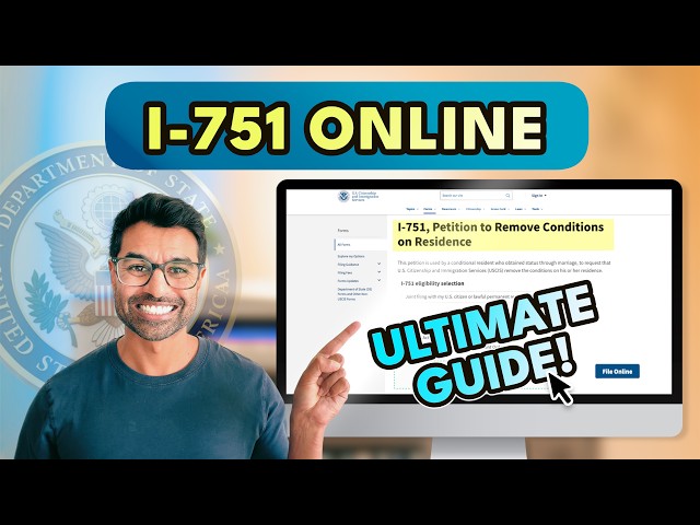I-751 ONLINE Removal of Conditions 2026