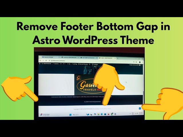 How to Remove Extra Space Below Footer in Astro WordPress Theme | Fix Footer Gap Issue