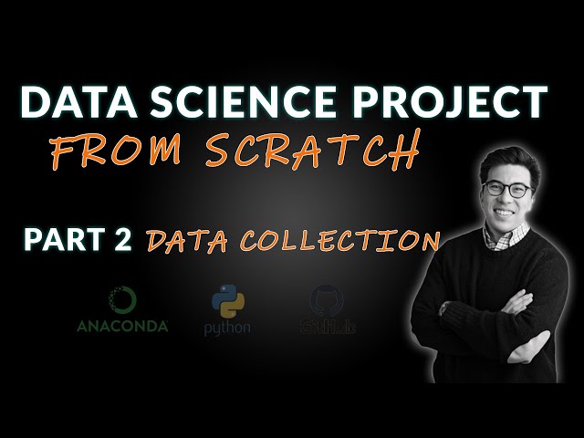 Data Science Project from Scratch - Part 2 (Data Collection)