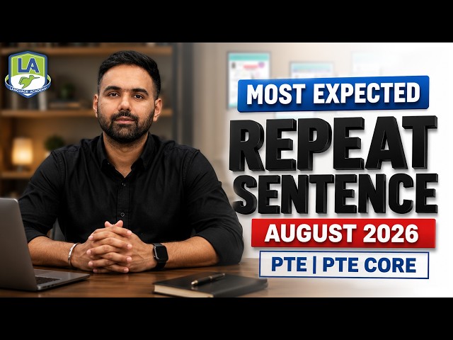 Repeat Sentence August 2026 | PTE & PTE Core | Most Repeated Questions | Language Academy