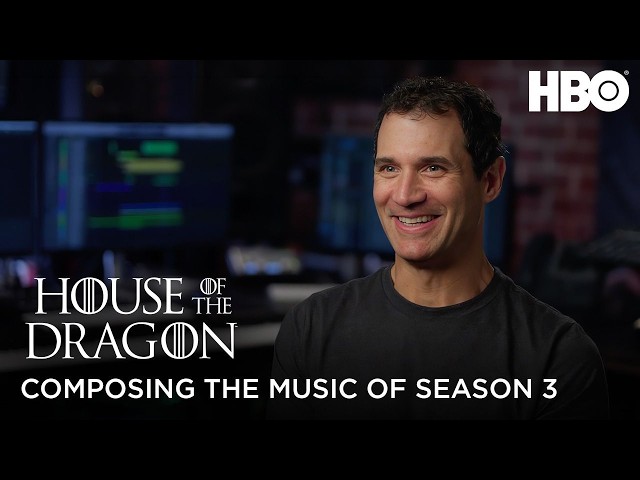 Ramin Djawadi on Composing for Westeros | House of the Dragon Season 3 | HBO