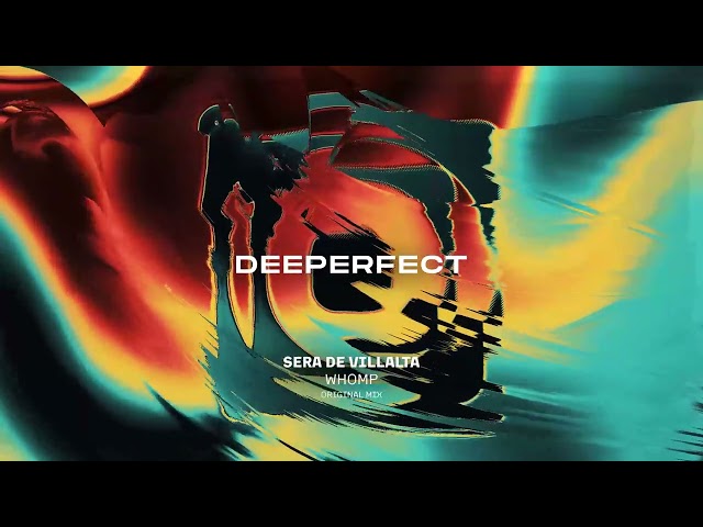 Sera de Villalta - Whomp (Original Mix)