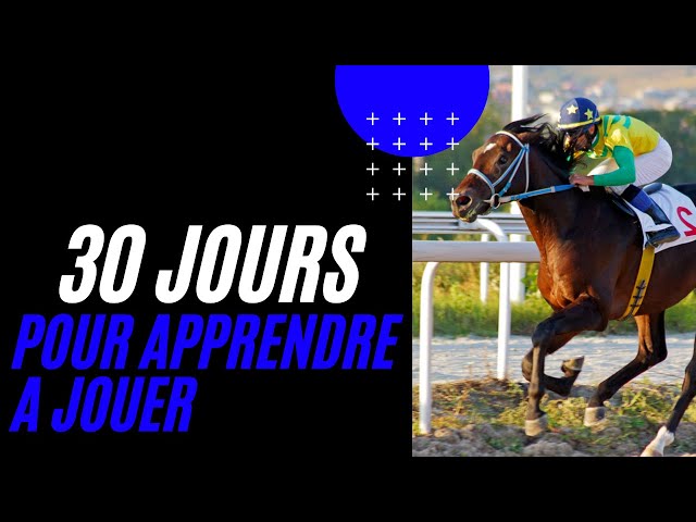 ( Part 1) Défis 30 jours pour apprendre a jouer aux paris HIPPIQUES