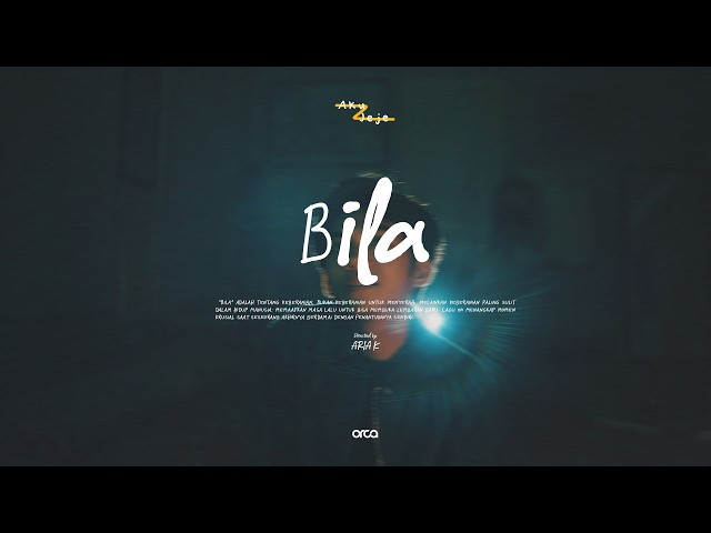 Aku Jeje - Bila (Lyric Video)