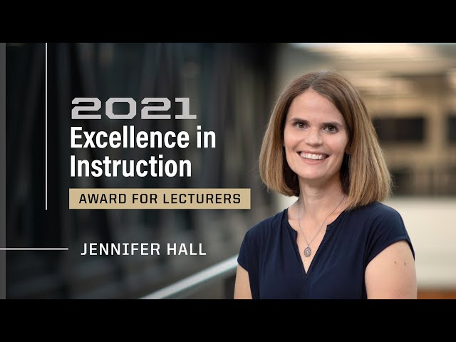 Purdue Professor Jennifer Hall: Building Confidence in Students Through Education