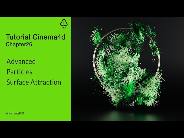 Tutorial Cinema4d - Chapter26   Particles Surface Attraction