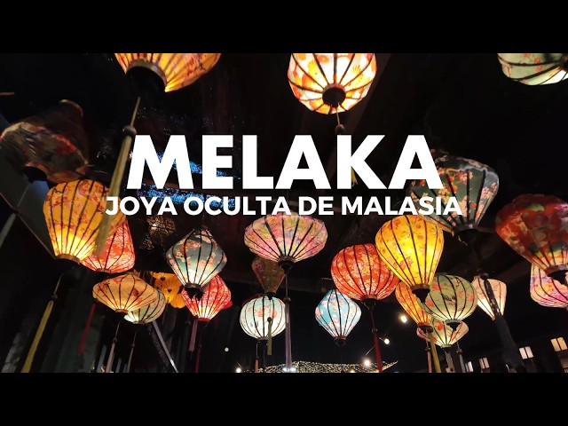 WHAT TO SEE IN MELAKA 🇲🇾 The HIDDEN GEM of MALAYSIA 🌎 Route and Travel Guide to MELAKA