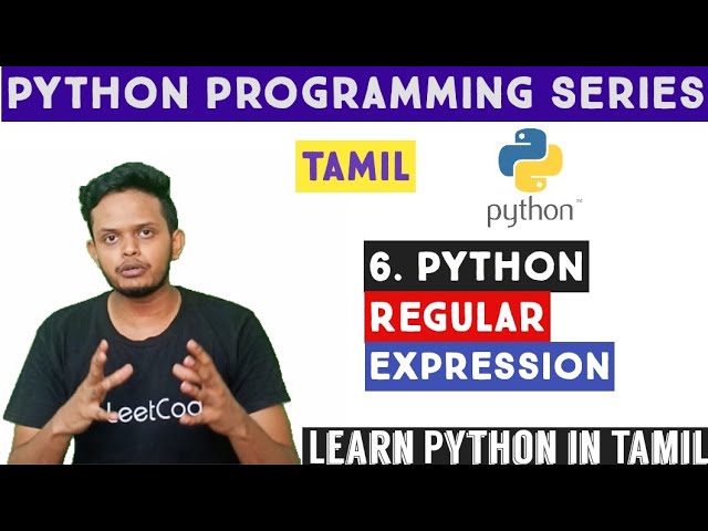 Regular Expression in Python | Regex in Python | Python in Tamil | Adi Explains