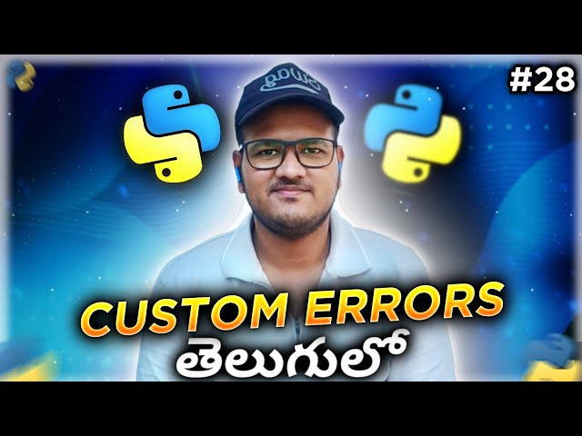 Python Raising Custom Errors in Telugu | Srk Codes!