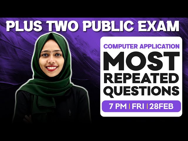 Plus  Two Public Exam |  Computer Application Most Repeated Question | Exam Winner