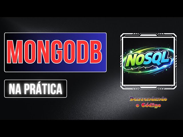 MongoDB na Prática | Introdução ao NoSQL com Compass e Shell