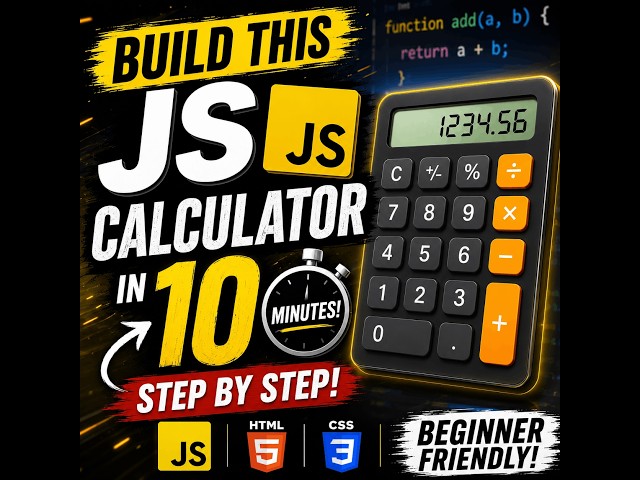 Build a JavaScript Calculator in 10 Minutes 🖩 | HTML CSS JavaScript Project for Beginners (2026)