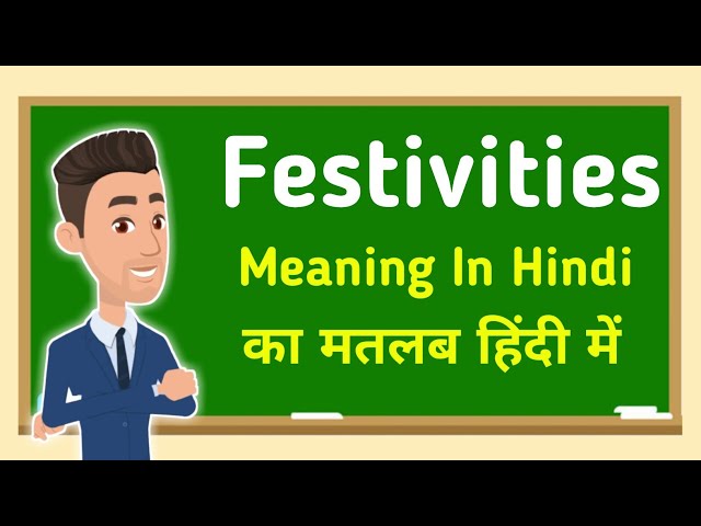 Festivities meaning in hindi || Festivities का मतलब हिंदी में