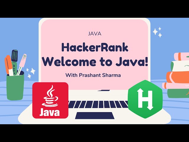 HackerRank | Java | Welcome to Java | Certification | Gold Badge