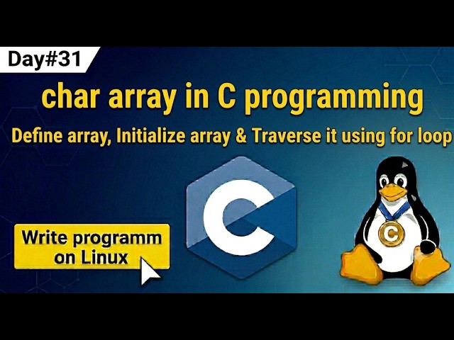 Day#31 char array in c programming in Hindi | C programming full course in Hindi