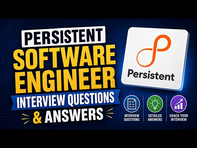 Persistent Software Engineer Interview Questions & Answers