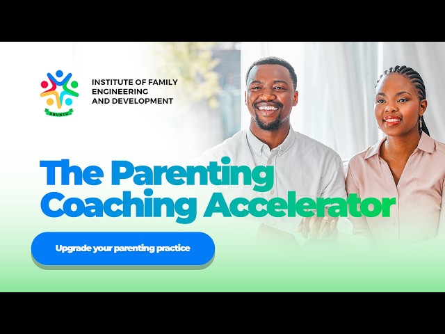 Parenting Coaching Accelerator
