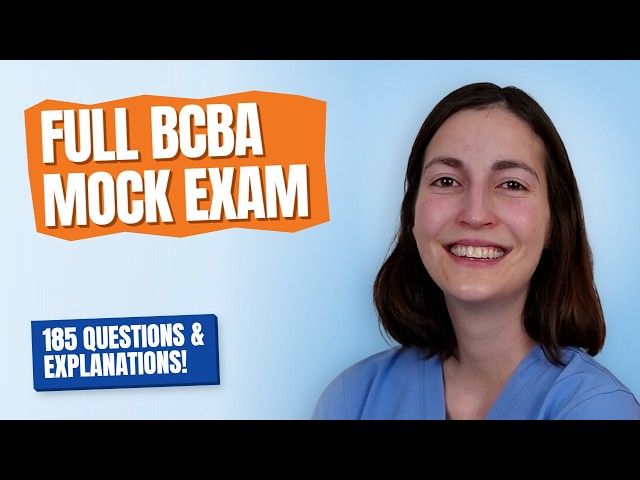 Full BCBA Mock Exam 2026 | 185 Mock Questions and Answers With Explanations