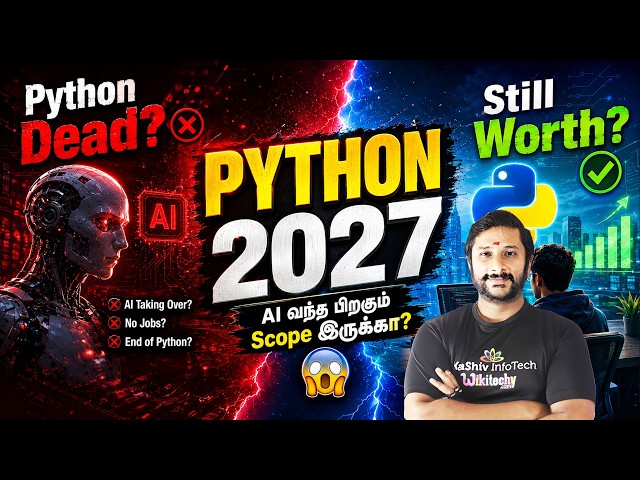 Python in 2027: Still Worth Learning? 🐍 AI வந்த பிறகும் Scope இருக்கா? | Kaashiv Infotech Reviews