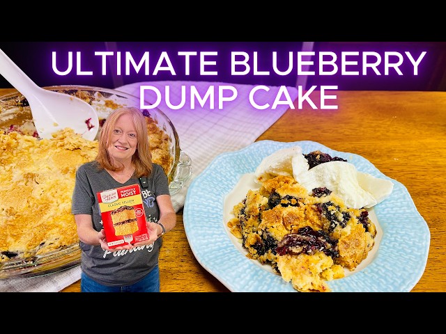 ULTIMATE BUTTERY BLUEBERRY DUMP CAKE | Made Easy with Box Cake Mix