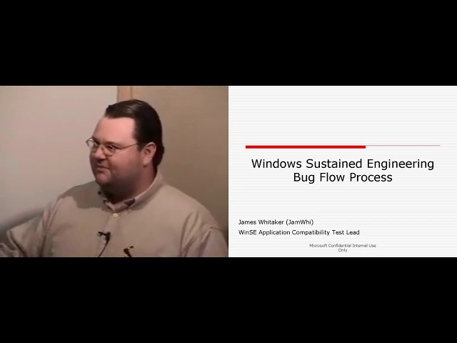 WinSE - Bug Flow Process - James Whitaker - 2004/02