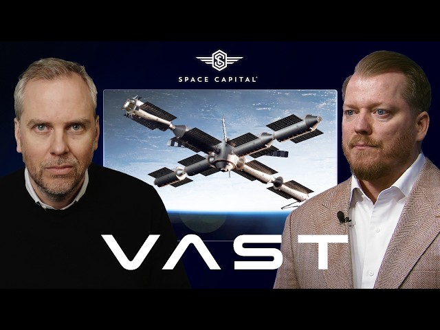 Vast CEO Max Haot - The Most Consequential Policy Moment in Commercial Space Right Now