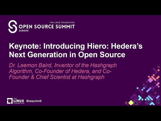 Keynote: Introducing Hedera's Next Generation in Open Source - Dr. Leemon Baird, Co-Founder Hedera