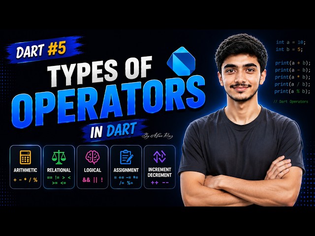 Types of Operators in Dart | All Types of Operators in Dart | Video #5