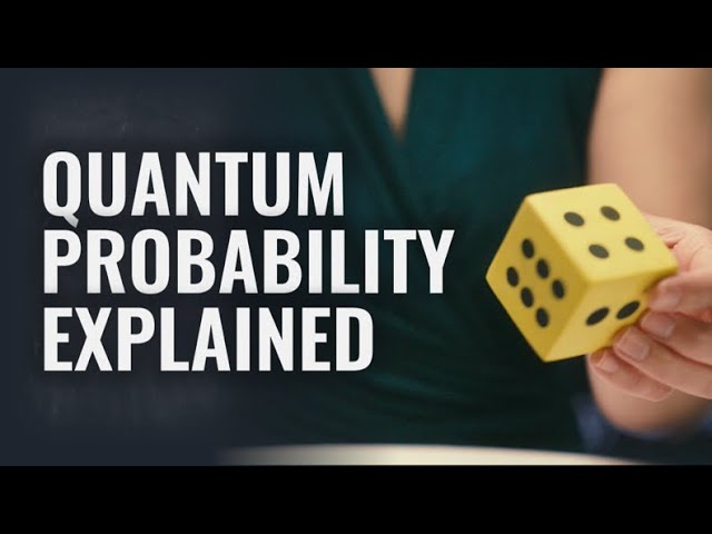 Quantum Probability Explained | Perimeter Institute for Theoretical Physics