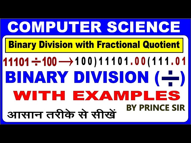 Binary Division with Fractional Quotient || Easy Trick Jo Step-by-Step Samajh Aa Jaye For Begineers
