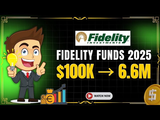 5 Fidelity Funds That Turned $100K into $6.6 Million