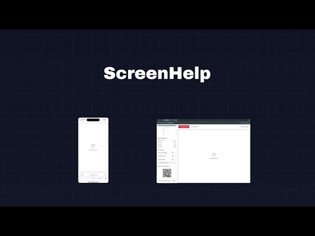 ScreenHelp Product Demo