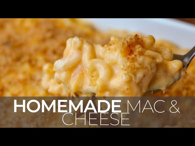 Cheesiest Homemade Mac & Cheese