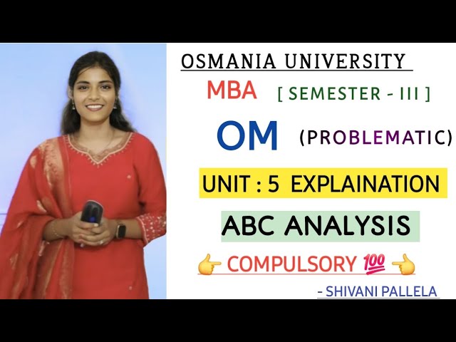 ABC ANALYSIS || OPERATIONS MANAGEMENT || OM || MBA SEM-3 || EXPLAINATION 💯 PASS ||@shivanipallela