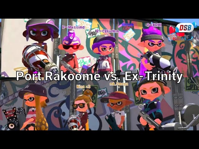 Port Rakome vs. Ex-Trinity - DSB S4 || Splatoon 2