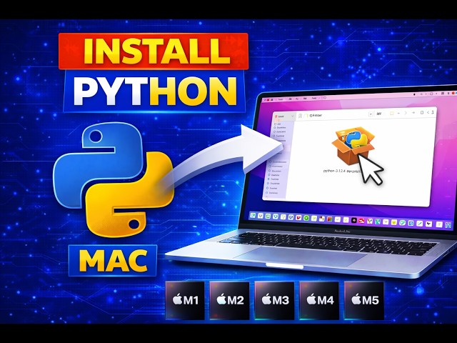Install Python on MacBook (M1/M2/M3/M4/M5)