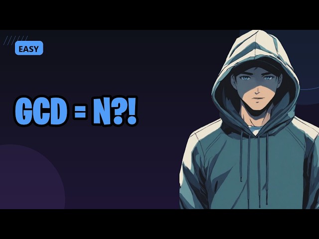 GCD of Odd and Even Sums - LeetCode Daily Python Solution (one-line math trick)