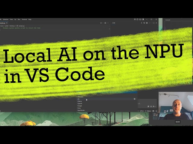 Local AI on the NPU (or GPU/CPU) in VS Code