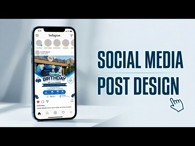 How To Create a Birthday Post Design | Step By Step Tutorial 2026