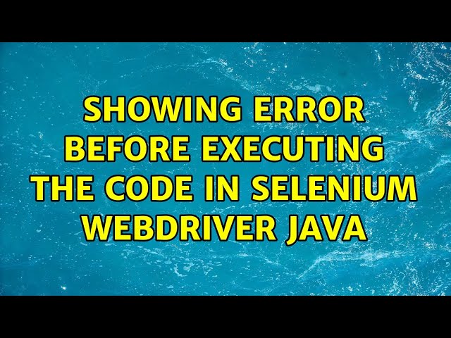 Showing error before executing the code in selenium webdriver java