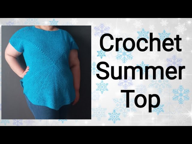 Plus Size Crochet Summer Top #quicktutorial #crochetforanysize #makeyourown