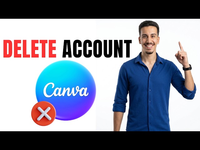 How to Delete Your Canva Account