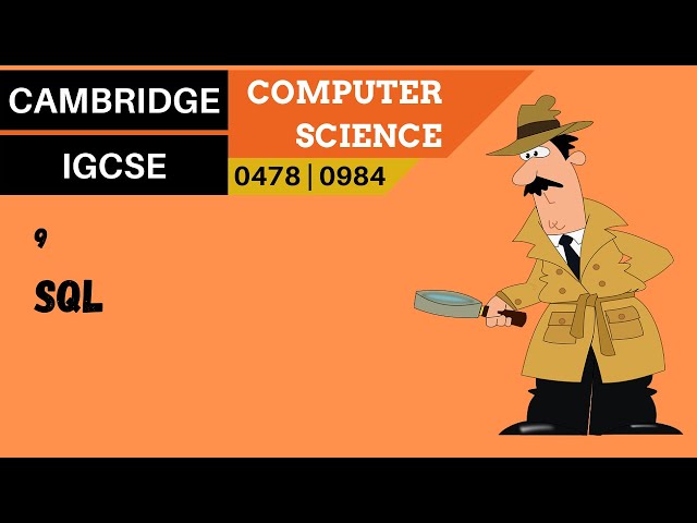 106. CAMBRIDGE IGCSE (0478-0984) 9 SQL