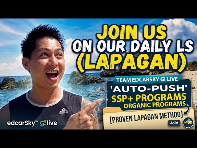 LAPAGAN X & NO MOVEMENT NO EARNINGS, TRY SSP+ ORGANIC PUSH