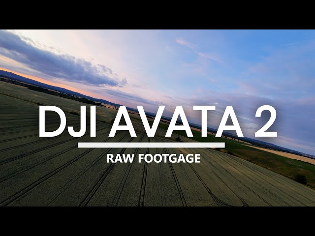DJI Avata 2 RAW Footage