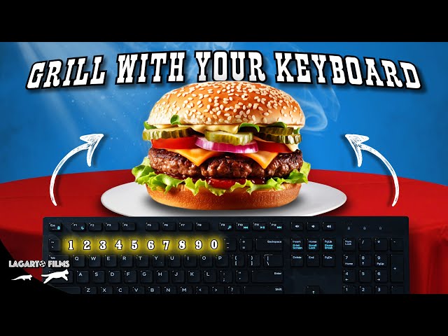 MAKE A BURGER WITH YOUR KEYBOARD