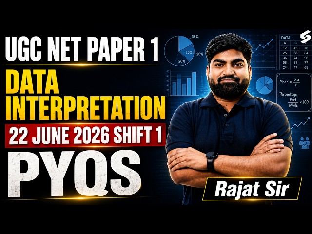 UGC NET Paper 1 | Data Interpretation UGC NET Paper 1 PYQs |DI For UGC NET Paper 1 PYQs By Rajat Sir