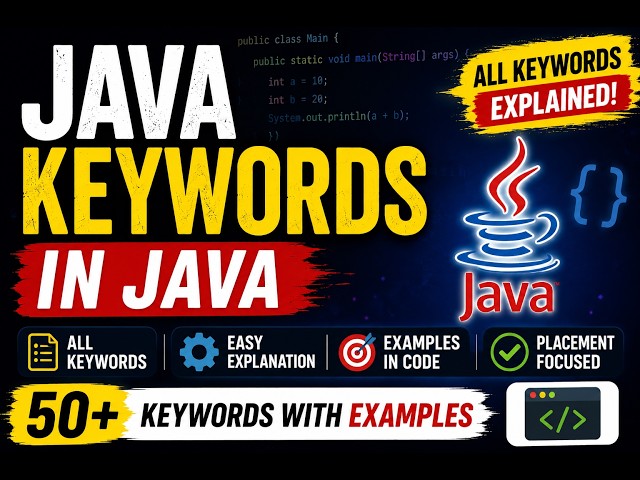 🚀 Java Keywords Explained with Examples | Complete Java Tutorial for Beginners